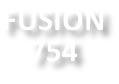 FUSION 754