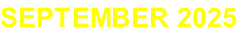 SEPTEMBER 2025